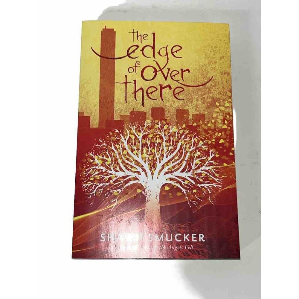 The Edge of over There by Shawn Smucker (2019, Trade Paperback)